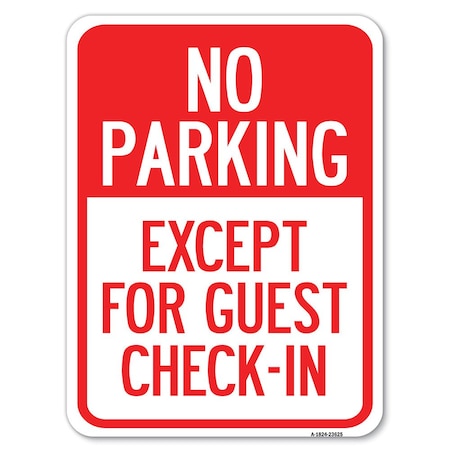 Signmission No Parking Except for Guest Check-In Heavy-Gauge Alum Rust Proof Parking, 24" L, 18" H, A-1824-23625 A-1824-23625